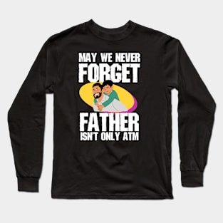 fathers day Long Sleeve T-Shirt